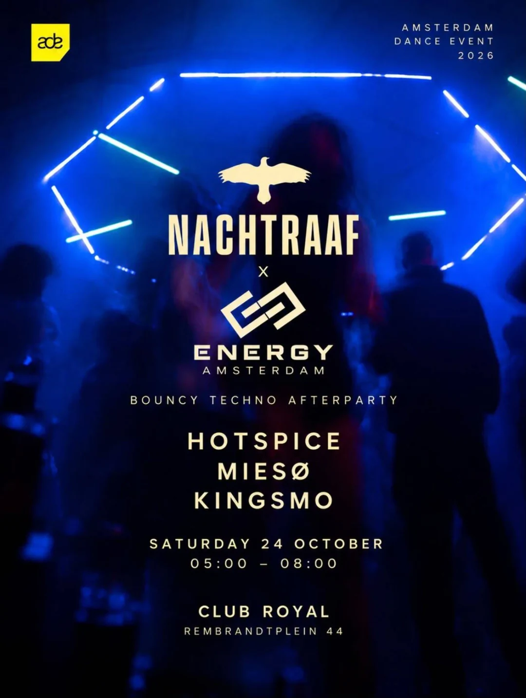NACHTRAAF × ENERGY AMSTERDAM, 24 oktober 2026, Club Royal Amsterdam