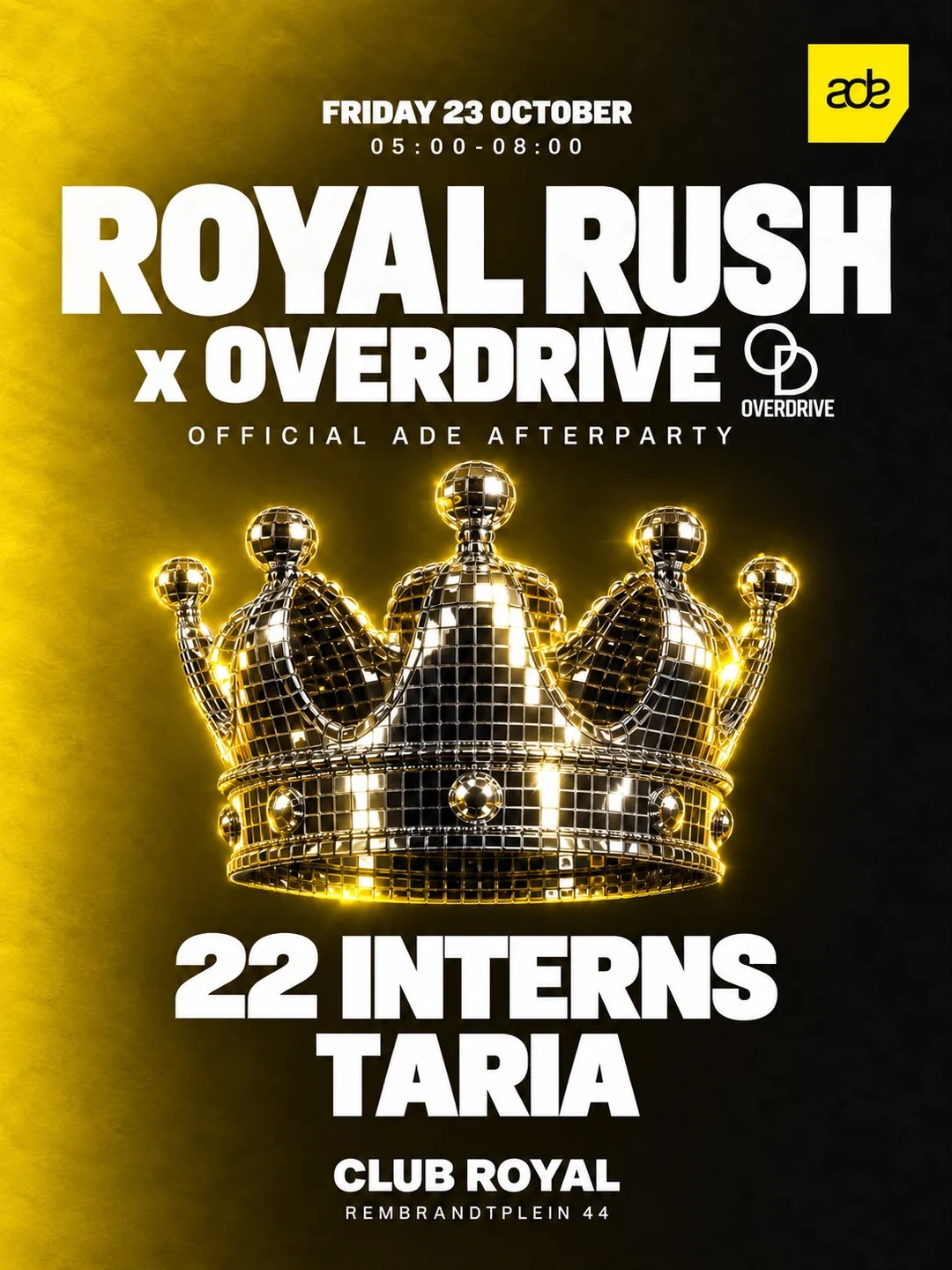 ROYAL RUSH × OVERDRIVE, 23 October 2026, Club Royal Amsterdam